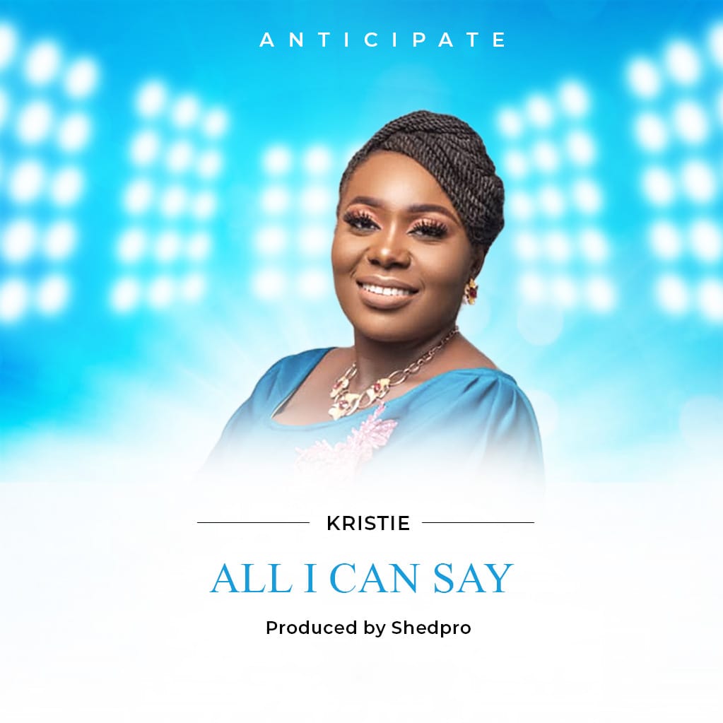 All I Can Say BY Kristie Prod By Shedproo
